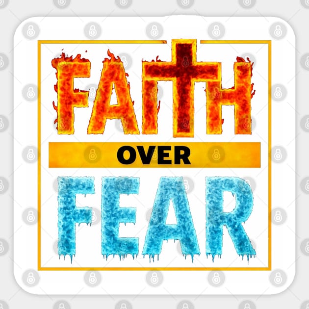 Faith over Fear Sticker by faithfamilyhomedesigns